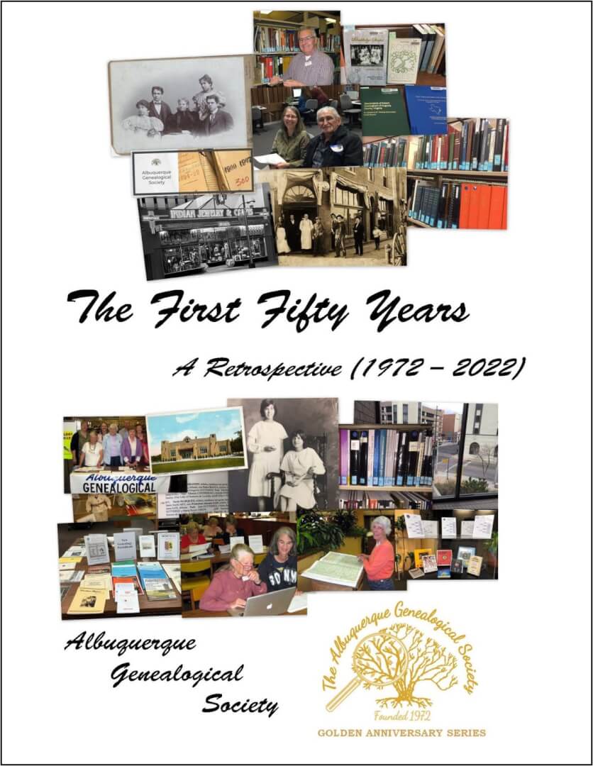 AGS 50th Anniversary Book - Albuquerque Genealogical Society